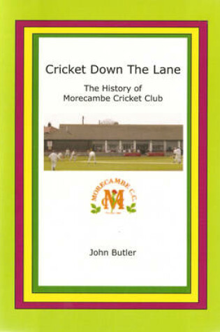 Cover of Cricket Down the Lane