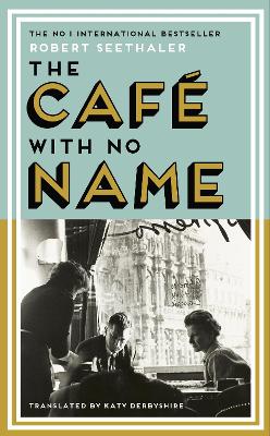 Book cover for The Café with No Name