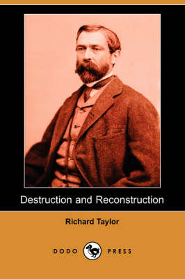 Book cover for Destruction and Reconstruction (Dodo Press)