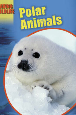 Cover of Polar Animals