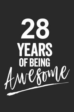 Cover of 28 Years of Being Awesome