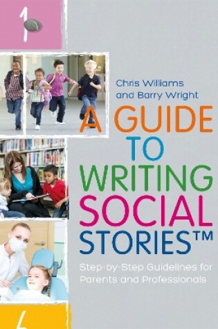Cover of A Guide to Writing Social Stories™