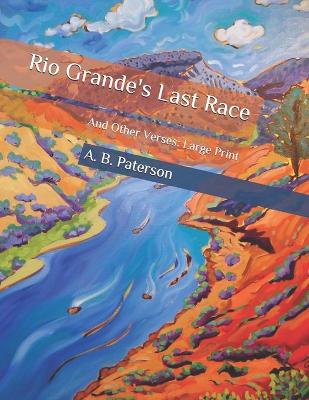 Book cover for Rio Grande's Last Race