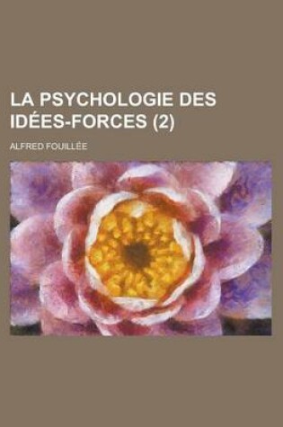 Cover of La Psychologie Des Idees-Forces (2)