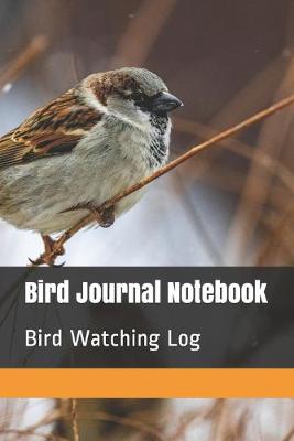 Book cover for Bird Journal Notebook