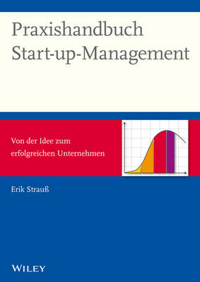 Book cover for Praxishandbuch Start-up-Management - Von der Idee zum erfolgreichen Unternehmen