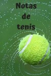 Book cover for Notas de tenis