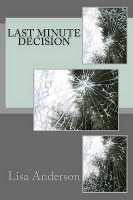 Book cover for Last Minute Decision