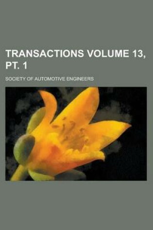 Cover of Transactions Volume 13, PT. 1