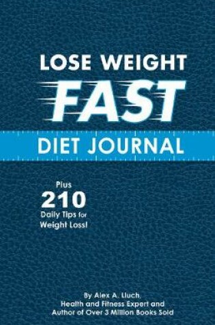 Cover of Lose Weight Fast Diet Journal