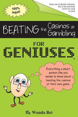 Book cover for Beating the Casinos at Gambling for Geniuses