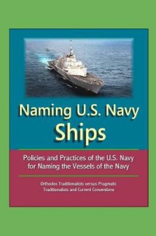 Cover of Naming U.S. Navy Ships
