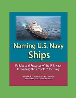 Book cover for Naming U.S. Navy Ships