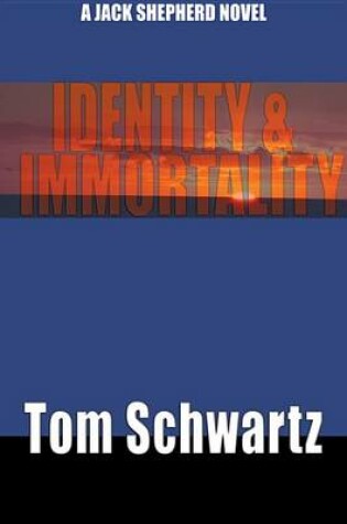 Cover of Identity & Immortality