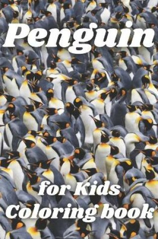 Cover of Penguin Coloring Book for kids