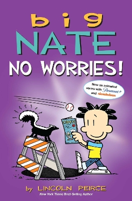 Book cover for Big Nate: No Worries!