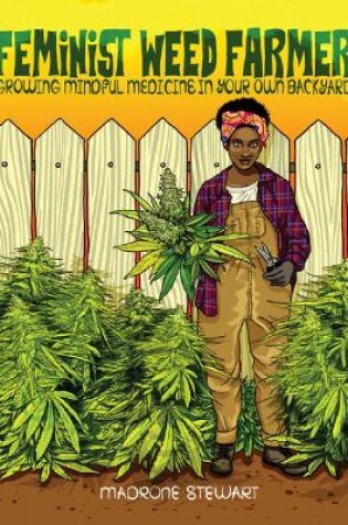 Cover of Feminist Weed Farmer