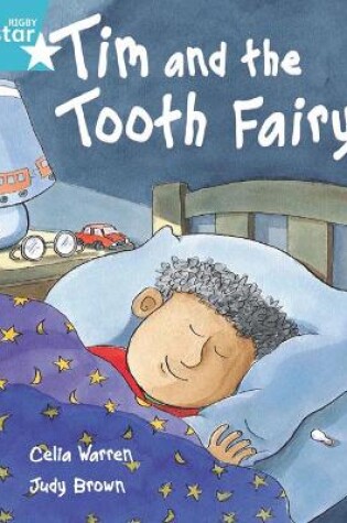 Cover of Rigby Star Independent Turquoise Reader 2 Tim and the Tooth Fairy