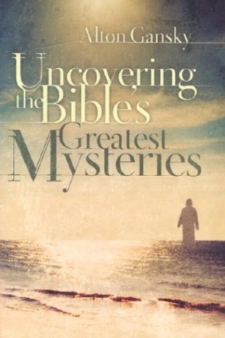 Book cover for Uncovering the Bible's Great Mysteries