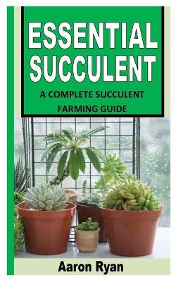 Book cover for Essential Succulent