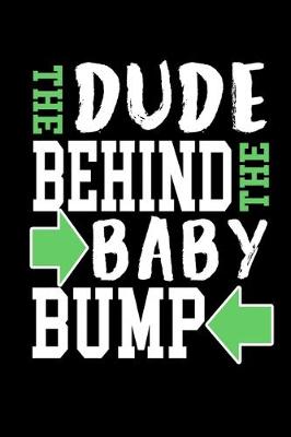 Book cover for The dude behind the baby bump