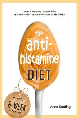 Book cover for The AntiHistamine Diet