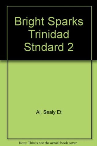 Cover of Caribbean Primary Mathematics: Bright Sparks Trinidad Standard 2