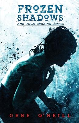 Book cover for Frozen Shadows