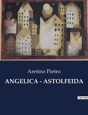 Book cover for Angelica - Astolfeida