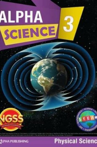 Cover of Alpha Science Grade 3 Student Book D: Physical Science + 1 Year Digital Access