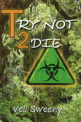 Cover of Try Not 2 Die