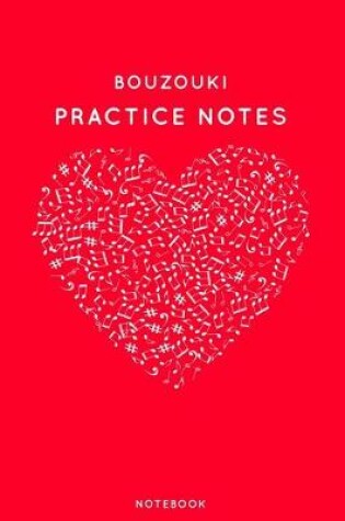 Cover of Bouzouki Practice Notes