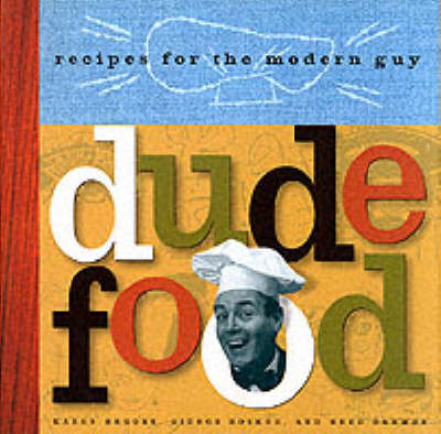 Book cover for Dude Food