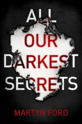 Cover of All Our Darkest Secrets