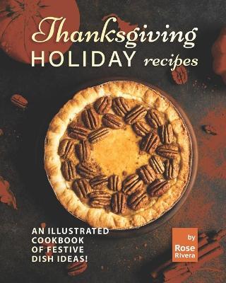 Book cover for Thanksgiving Holiday Recipes