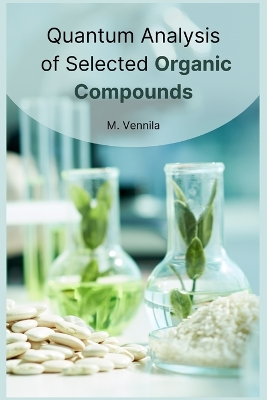 Book cover for Quantum analysis of selected organic compounds