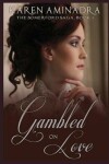 Book cover for Gambled on Love