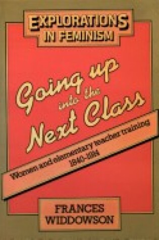 Cover of Going Up into the Next Class