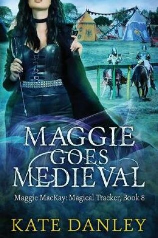 Cover of Maggie Goes Medieval