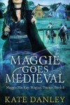 Book cover for Maggie Goes Medieval