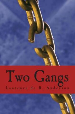 Cover of Two Gangs