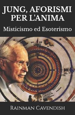 Book cover for Jung, Aforismi Per L'Anima