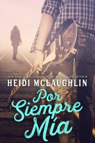 Cover of Por Siempre Mia