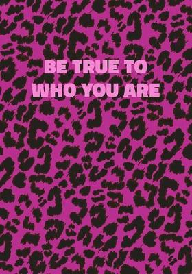 Book cover for Be True To Who You Are