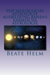 Book cover for Psychologische Astrologie - Ausbildung Band 15 - Karmische Astrologie