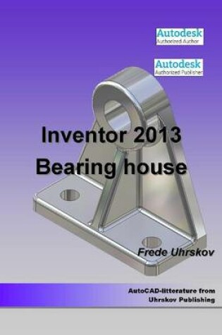 Cover of Inventor 2013 - Bearing House