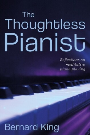 Cover of The Thoughtless Pianist