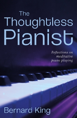 Book cover for The Thoughtless Pianist