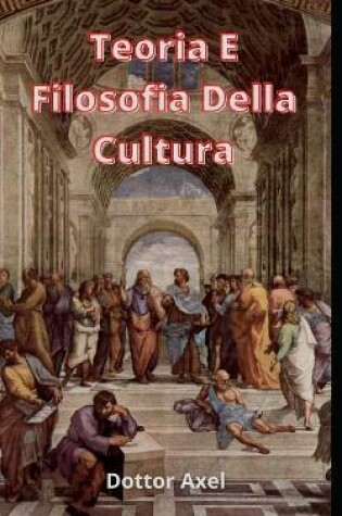 Cover of Teoria E Filosofia Della Cultura