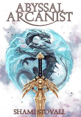Book cover for Abyssal Arcanist